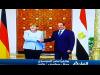 ميركل : بداية لمرحلة جديدة من التعاون والتنمية الاقتصادية والتكنولوجية والتنسيق الأمني بين القاهرة وبرلين