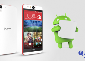 هاتف HTC Desire Eye يحصل على تحديث أندرويد 6.0.1