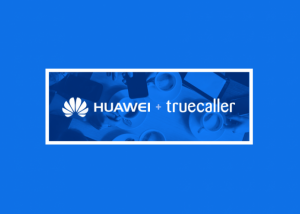 هواتف Huawei  تظهر بمظهر جديد مع تطبيق Truecaller